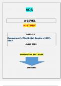 AQA A-LEVEL HISTORY 7042/1J {Component 1J The British Empire, c1857– 1967} QUESTIONS & MARKING SCHEME MERGED|| GRADED A+||