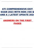 ATI COMPREHENSIVE EXIT EXAM 2023 WITH NGN (180 Q AND A ) LATEST UPDATE 2024  ANSWERS ON THE FIRST PAGES