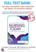 Test Bank  Nursing Today: Transition and Trends 11th Edition (Zerwekh, 2023) Chapter 1-26 | All Chapters