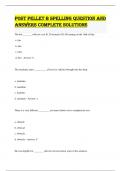 Post Pellet B Spelling question and answers complete solutions