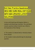 Exit Hesi Practice Questions/ HESI MED SURG REAL EXIT EXAM WITH NGN UPDATED LATEST SOLUTIONS