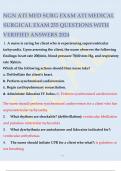 NGN ATI MED SURG EXAM ATI MEDICAL SURGICAL EXAM 255 QUESTIONS WITH VERIFIED ANSWERS