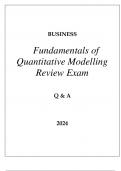 UPenn BUSINESS FUNDAMENTALS OF QUANTITATIVE MODELLING REVIEW EXAM Q & A