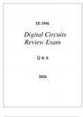 EE 354L DIGITAL CIRCUITS REVIEW EXAM Q & A 2024 USC