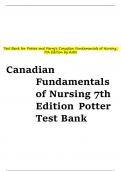 Test Bank for Potter and Perry's Canadian Fundamentals of Nursing, Canadian Fundamentals of Nursing 7th Edition Potter Test Bank Canadian Fundamentals of Nursing 7th Edition