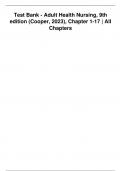 Test Bank for Adult Health Nursing 9th Edition By Kim Cooper, Kelly Gosnell (2023/2024) / Chapter 1-17 / Complete Questions and Answers A+