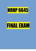 NRNP 6645 FINAL EXAM NRNP 6645 Final Exam