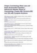 Oregon Cosmetology State Laws and Rules (Examination Question References Statutes: Board of Cosmetology, Chapter 690, Divisions 005 and 105) with Complete Solutions