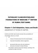 PATHOLOGY CLINICOPATHOLOGIC  FOUNDATIONS OF MEDICINE 7TH EDITION  BY RUBIN (TEST BANK)  Chapter 1: Cell Adaptation, Injury and Death  (ANSWERS KEY AT THE END OF CHAPTER)  Ischemia and other toxic injuries increase the accumulation of intracellular calcium