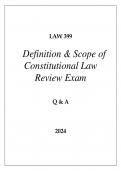 LAW 399 DEFINITION & SCOPE OF CONSTITUTIONAL LAW REVIEW EXAM UNE Q & A