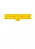 Test Bank for Pharmacology and the Nursing Process 9th Edition Lilley Rainforth Collins, Snyder with verified answers 2023-2024 100% Graded