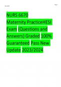 NURS 6670 Maternity PracticeHESI  Exam (Questions and Answers) Graded 100%  Guaranteed Pass New  Update 2023/2024