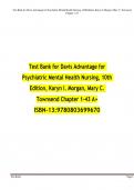 Test Bank for Davis Advantage for Psychiatric Mental Health Nursing, 10th Edition, Karyn I. Morgan, Mary C. Townsend Chapter 1-43 A+ ISBN-13: 9780803699670