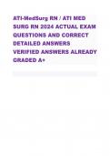 ATI-MedSurg RN / ATI MED SURG RN 2024 ACTUAL EXAM QUESTIONS AND CORRECT DETAILED ANSWERS VERIFIED ANSWERS ALREADY GRADED A+ 