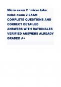 Micro exam 2 / micro take home exam 2 EXAM COMPLETE QUESTIONS AND CORRECT DETAILED ANSWERS WITH RATIONALES VERIFIED ANSWERS ALREADY GRADED A+