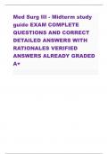 Med Surg III - Midterm study guide EXAM COMPLETE QUESTIONS AND CORRECT DETAILED ANSWERS WITH RATIONALES VERIFIED ANSWERS ALREADY GRADED A