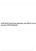 NUR 641E Final Exam Questions and 100%Correct Answers 2024 (Updated).