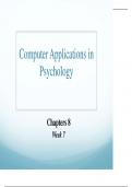 Computer Applications in  Psychology Chapters 8 Week 7