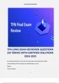 TFN LONG EXAM REVIEWER QUESTIONS (50 TERMS) WITH CERTIFIED SOLUTIONS 2024-2025. 