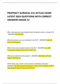 PROPHECY SURGICAL ICU ACTUAL EXAM  LATEST 2024 QUESTIONS WITH CORRECT ANSWERS GRADE A+ 