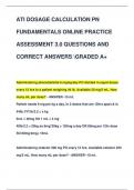 ATI DOSAGE CALCULATION PN  FUNDAMENTALS ONLINE PRACTICE  ASSESSMENT 3.0 QUESTIONS AND  CORRECT ANSWERS GRADED A+