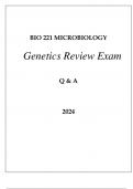 BIO 221 MICROBIOLOGY GENETICS REVIEW EXAM Q & A 2024.