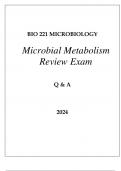 BIO 221 MICROBIAL METABOLISM REVIEW EXAM Q & A 2024