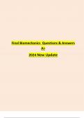 Final Biomechanics Questions & Answers A+ 2024 New Update, Thoracic Biomechanics Exam Review Update 2024 A+, BIOMECHANICS QUIZ 8 QUESTIONS AND ANSWERS 2024 & KINE 100 Week 3 Biomechanics Questions And Answers 2024