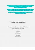 Solutions Manual For Fundamentals of Corporate Finance, 13th Edition by Ross, Westerfield, and Jordan, Verified Chapters 1 - 27,