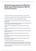 Agritechnology Industry Certification Study Guide 2024 Questions With All Correct Answers!!