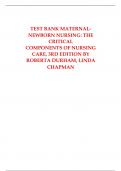 TEST BANK MATERNALNEWBORN NURSING: THE  CRITICAL COMPONENTS OF NURSING  CARE, 3RD EDITION BY  ROBERTA DURHAM, LINDA CHAPMAN 