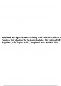 Test Bank For Spreadsheet Modeling And Decision Analysis A Practical Introduction To Business Analytics 9th Edition Cliff Ragsdale | All Chapter 1-15 | Complete Latest Version 2024.