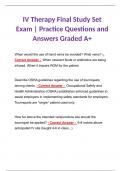 IV Therapy Final Study Set Exam | Practice Questions and Answers Graded A+