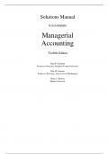 solutions manual to  accompany  managerial accounting twelfth edition by RAY H. GARRISON|| Perfect solution latest( 2024 ||2025)