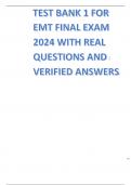 TEST BANK 1 FOR EMT FINAL EXAM 2024 WITH REAL QUESTIONS AND UPDATED ANDWERS