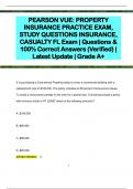 PEARSON VUE: PROPERTY  INSURANCE PRACTICE EXAM,  STUDY QUESTIONS INSURANCE,  CASUALTY FL Exam | Questions &  100% Correct Answers (Verified) |  Latest Update | Grade A+ 