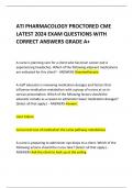 ATI PHARMACOLOGY PROCTORED CME LATEST 2024 EXAM QUESTIONS WITH CORRECT ANSWERS GRADE A+