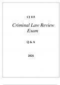 CJ 115 CRIMINAL LAW REVIEW EXAM Q & A 2024