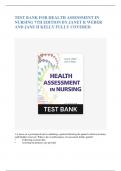 TEST BANK FOR HEALTH ASSESSMENT IN NURSING 7TH EDITION BY JANET R WEBER AND JANE H KELLY FULLY COVERED.