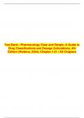 Test Bank - Pharmacology Clear and Simple: A Guide to Drug Classifications and Dosage Calculations, 4th Edition (Watkins, 2024), Chapter 1-21 | All Chapters