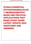 STAHLS ESSENTIAL PSYCHOPHARMACOLOGY NEUROSCIENTIFIC BASIS AND PRATICAL APPLICATIONS TEST BANK STUDY GUIDE LATEST UPDATE 2024 QUESTIONS AND ANSWERS