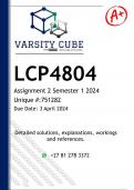 LCP4804 Assignment 2 (ANSWERS) Semester 1 2024 - DISTINCTION GUARANTEED