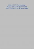 NGN ATI PN PHARMACOLOGY PROCTORED 2023 /PHARMACOLOGY PN PROCTORED ACTUAL EXAM ALL 70 QUESTIONS AND CORRECT DETAILED ANSWERS WITH RATIONALES|ALREADY GRADED A+