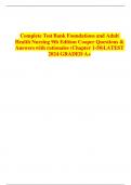 Complete Test Bank Foundations and Adult Health Nursing 9th Edition Cooper Questions & Answers with rationales (Chapter 1-58)LATEST 2024 GRADED A+