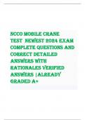 Ncco mobile crane test  NEWEST 2024 EXAM COMPLETE QUESTIONS AND  CORRECT DETAILED  ANSWERS WITH  RATIONALES VERIFIED  ANSWERS |ALREADY  GRADED A+ 