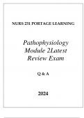 NURS 231 PORTAGE LEARNING PATHOPHYSIOLOGY MODULE 2 LATEST REVIEW EXAM Q & A 2024.p