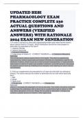 UPDATED HESI PHARMACOLOGY EXAM PRACTICE COMPLETE 230 ACTUAL QUESTIONS AND ANSWERS (VERIFIED ANSWERS) WITH RATIONALE 2024 EXAM NEW GENERATION 