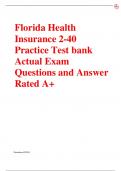 Florida Health Insurance 2-40 Practice Test bank Actual Exam Questions and Answer Rated A+