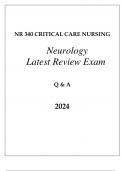 NR 340 CRITICAL CARE (NEUROLOGY) LATEST REVIEW EXAM Q & A 2024.