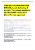 Straighterline Microbiology  BIO250L Lab 2 Culturing & Aseptic Technique Questions and Answers 2024 / 2025  (New Version Updated) 